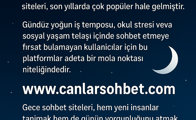 Gece Sohbet Sitesi